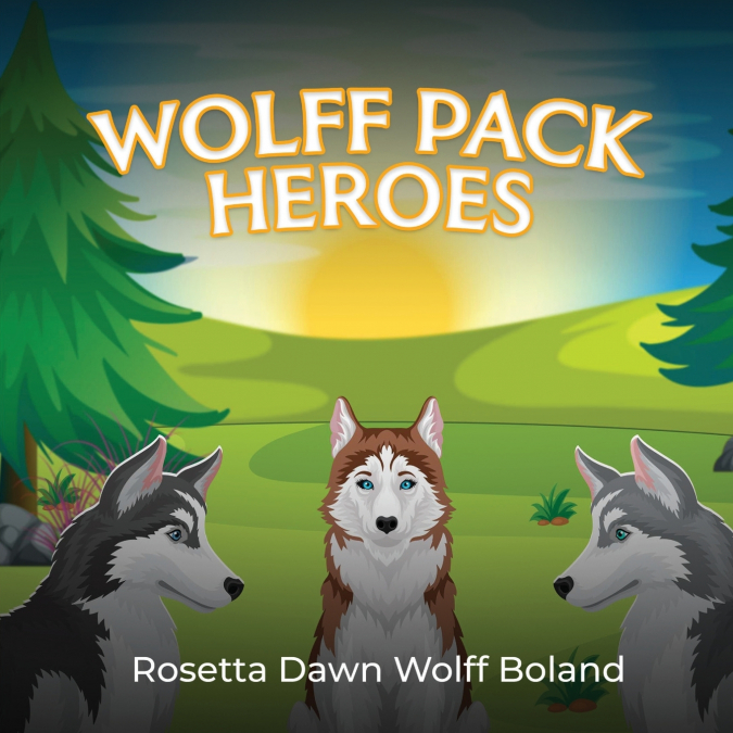 WOLFF PACK HEROES