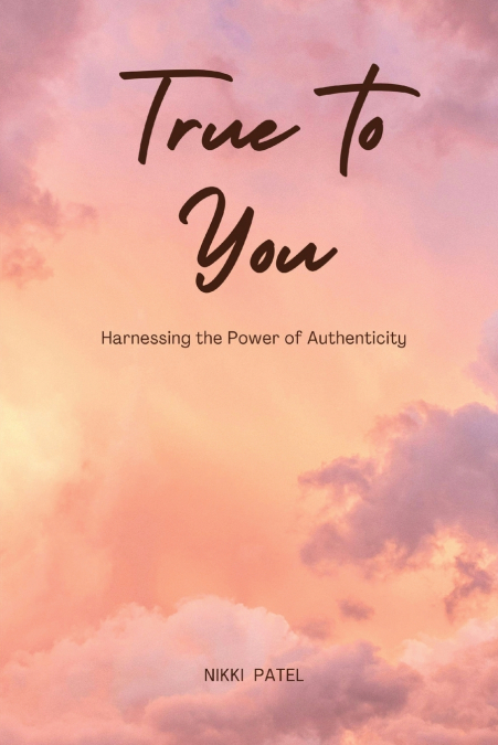 TRUE TO YOU (LARGE PRINT EDITION)