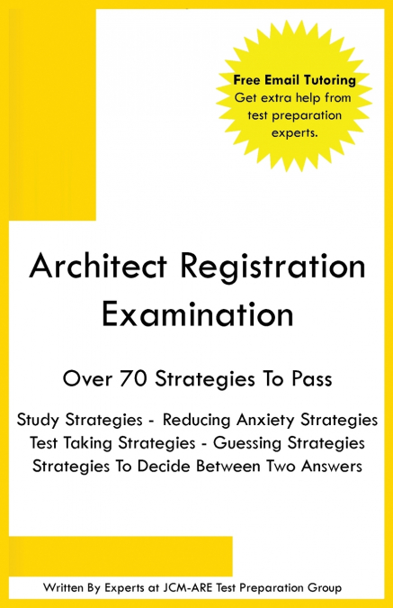 ARCHITECT REGISTRATION EXAMINATION