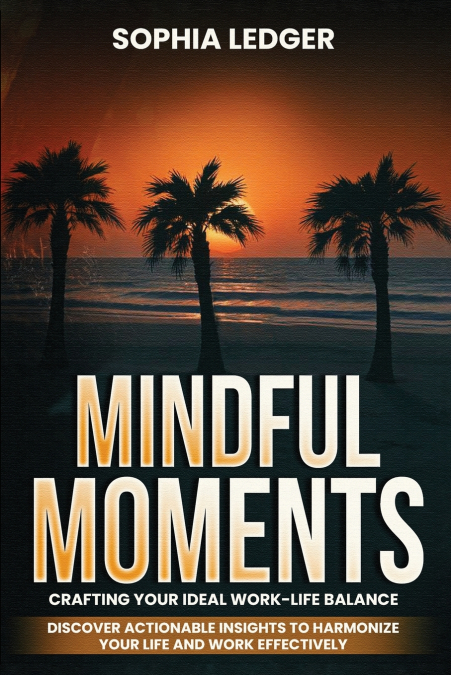 MINDFUL MOMENTS