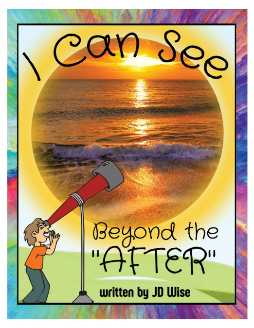 I CAN SEE BEYOND THE 'AFTER'