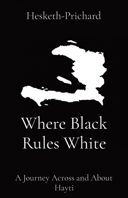 WHERE BLACK RULES WHITE