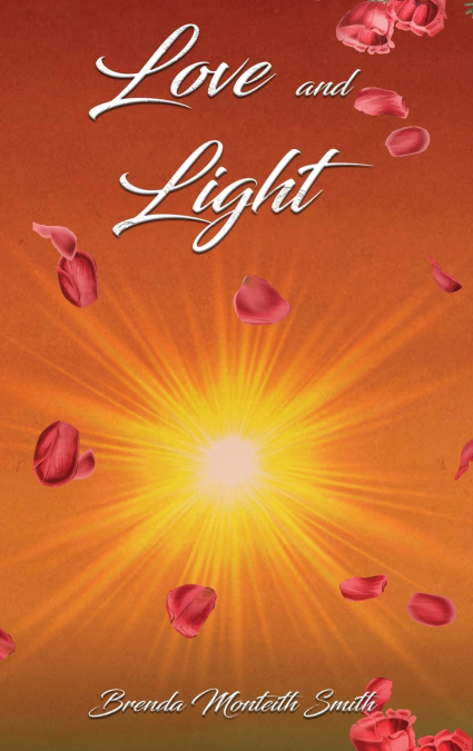 LOVE AND LIGHT