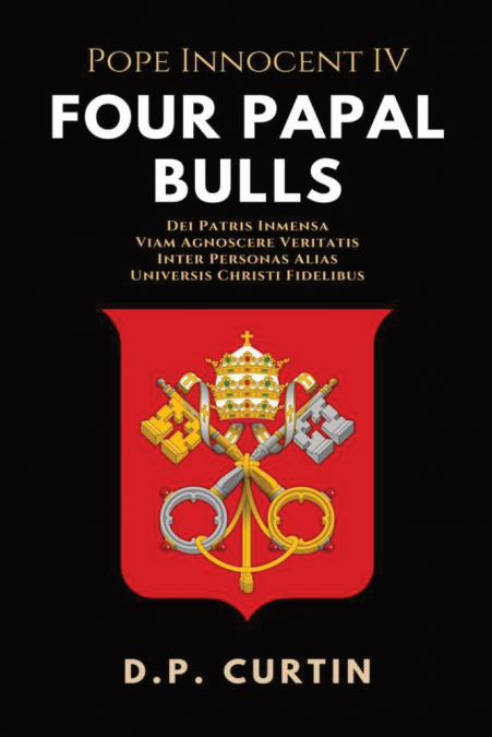 FOUR PAPAL BULLS