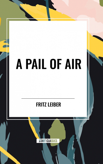 A PAIL OF AIR