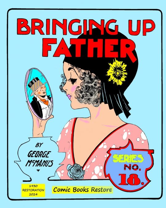 BRINGING UP FATHER, EIGHTEENTH SERIES
