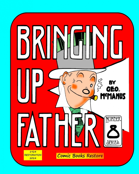 BRINGING UP FATHER, EIGHTH SERIES
