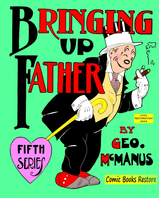 BRINGING UP FATHER, FIFTH SERIES