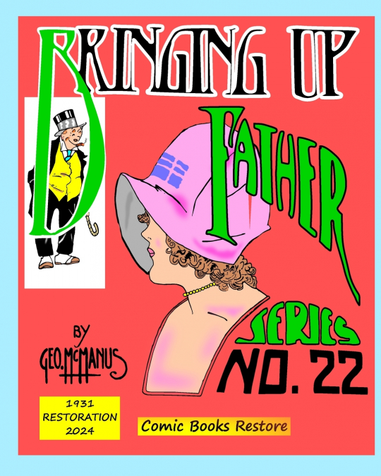 BRINGING UP FATHER, SERIES 22