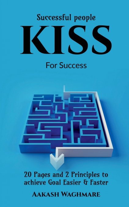 SUCCESSFUL PEOPLE KISS FOR SUCCESS