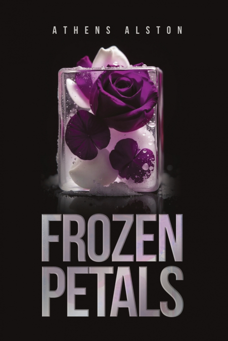 FROZEN PETALS