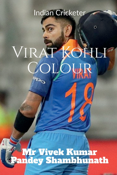 VIRAT KOHLI COLOUR