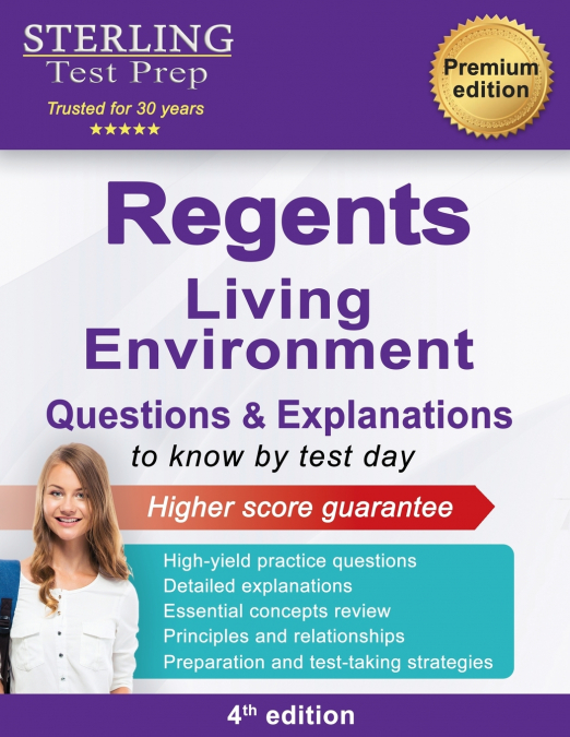 REGENTS LIVING ENVIRONMENT QUESTIONS & EXPLANATIONS