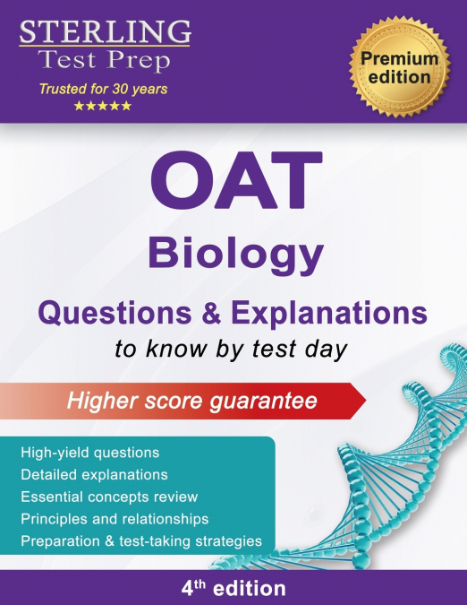 OAT BIOLOGY QUESTIONS & EXPLANATIONS