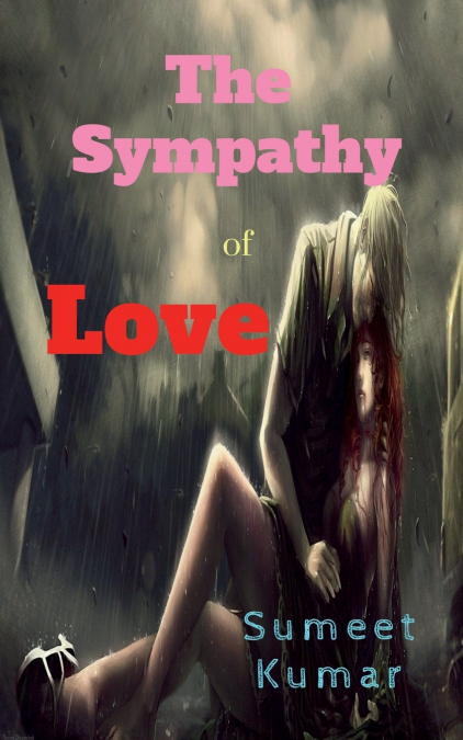 THE SYMPATHY OF LOVE
