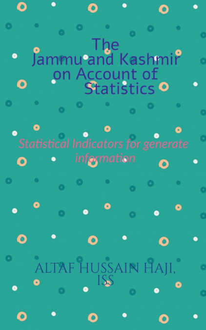 THE JAMMU AND KASHMIR ON ACCOUNT OF STATISTICS