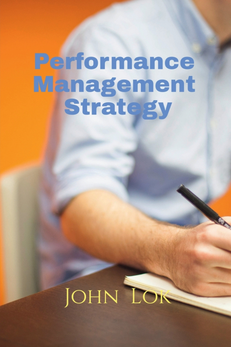 PERFORMANCE MANAGEMENT STRATEGY