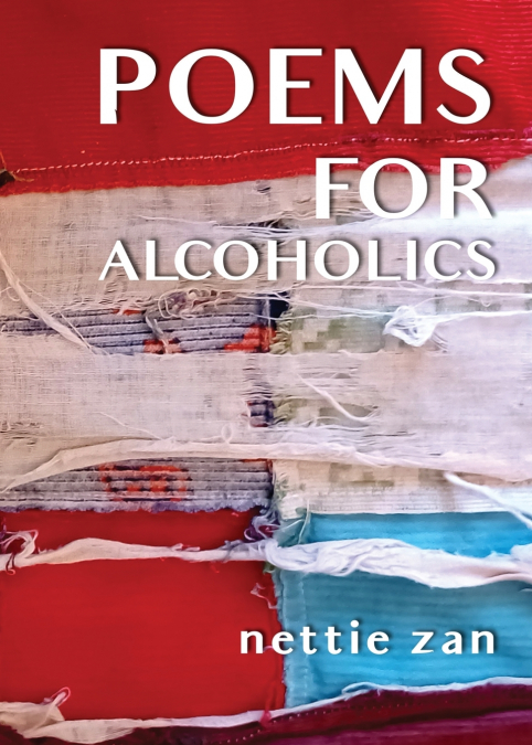 POEMS FOR ALCOHOLICS