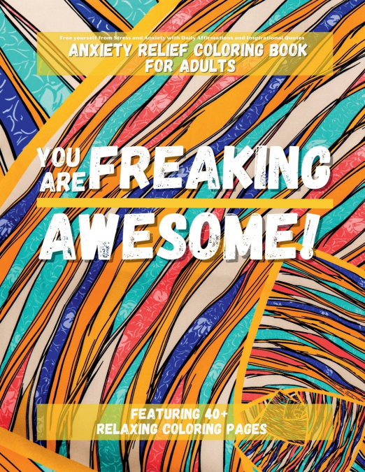 YOU ARE FREAKING AWESOME!