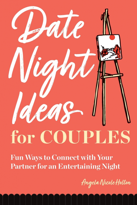 DATE NIGHT IDEAS FOR COUPLES