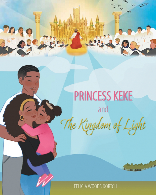 PRINCESS KEKE AND THE KINGDOM OF LIGHT