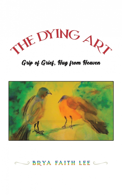 THE DYING ART