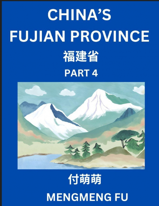 CHINA?S FUJIAN PROVINCE (PART 4)- LEARN CHINESE CHARACTERS,