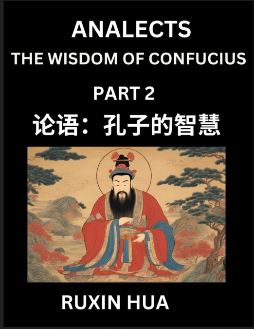 CONFUCIUS ANALECTS FOR KIDS (PART 2) - DISCOVER CHINESE LANG