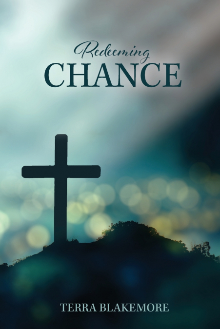 REDEEMING CHANCE