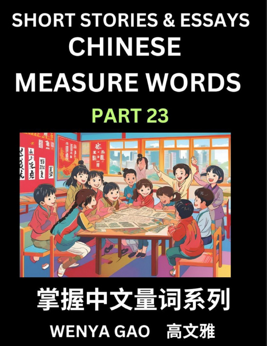 CHINESE MEASURE WORDS (PART 23)- LEARN CHINESE LANGUAGE AND