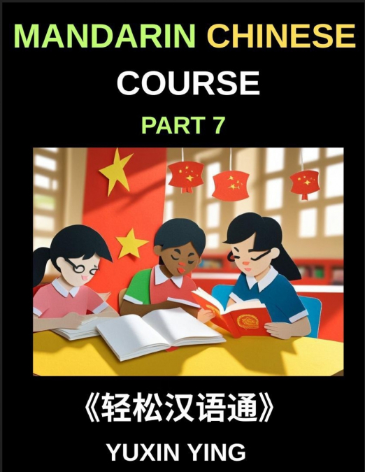 MANDARIN CHINESE COURSE (PART 7)- EFFORTLESS CHINESE, SELF-L