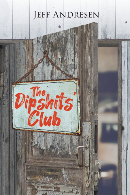 THE DIPSHITS? CLUB