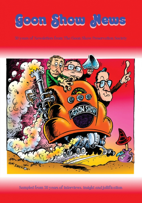 GOON SHOW NEWS