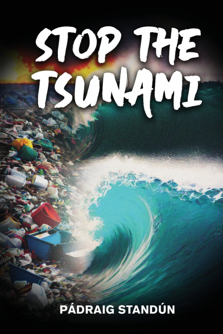 STOP THE TSUNAMI