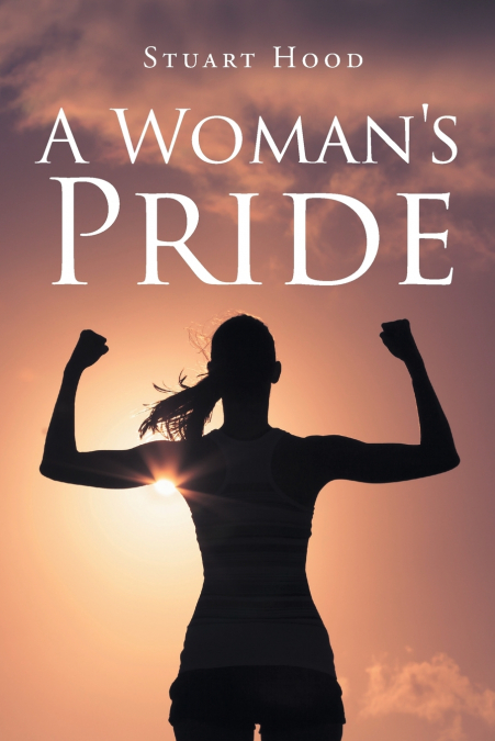 A WOMAN?S PRIDE