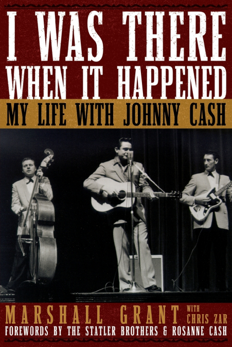 I WAS THERE WHEN IT HAPPENED