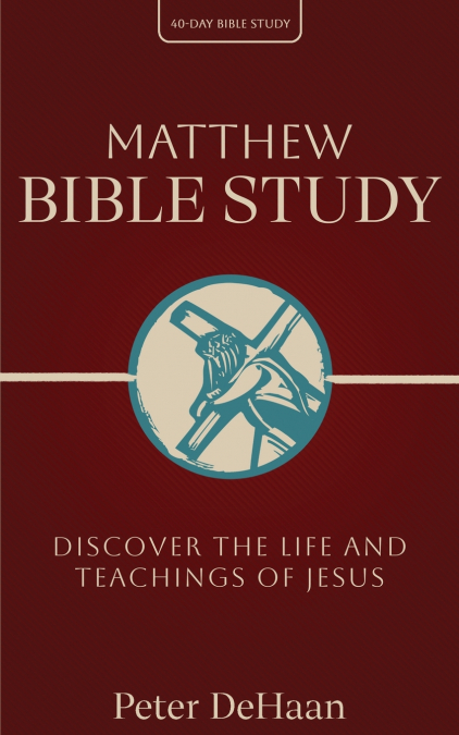 MATTHEW BIBLE STUDY