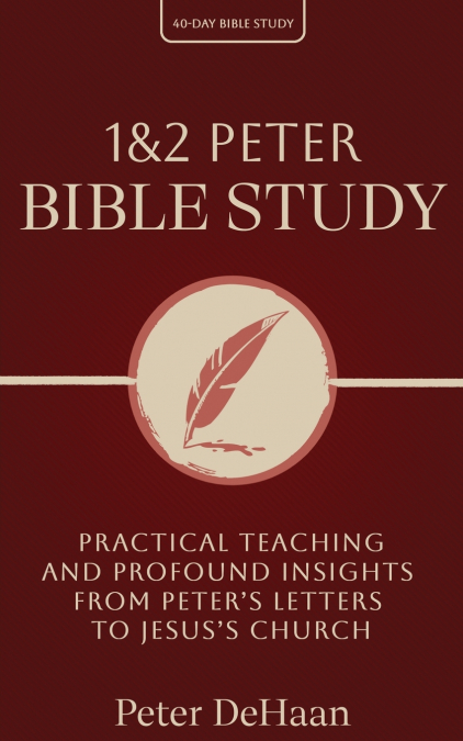 1 & 2 PETER BIBLE STUDY