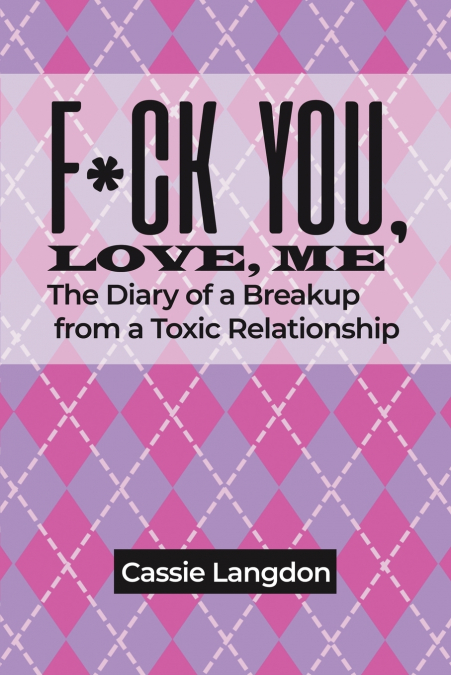 F*CK YOU, LOVE, ME