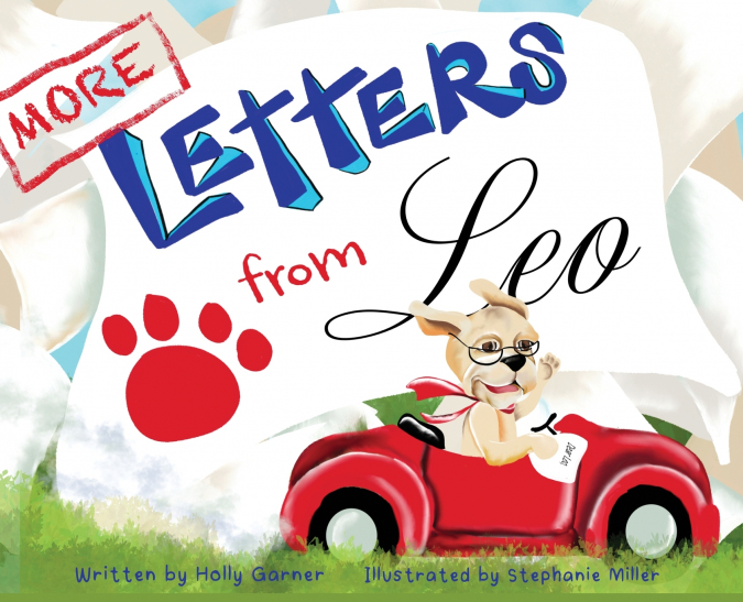 MORE LETTERS FROM LEO