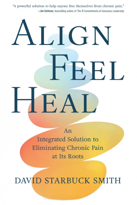 ALIGN, FEEL, HEAL