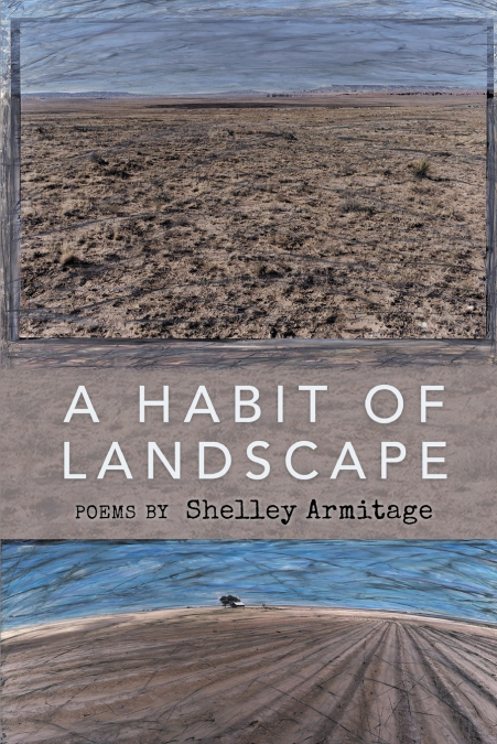 A HABIT OF LANDSCAPE