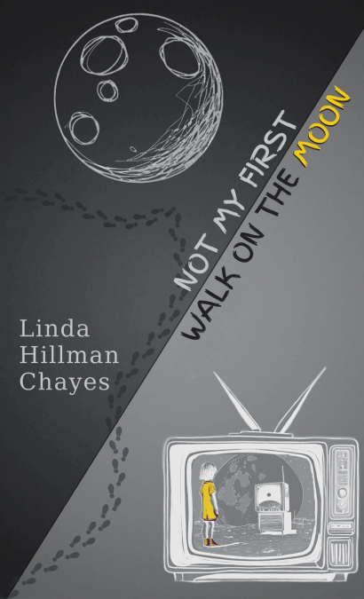 NOT MY FIRST WALK ON THE MOON