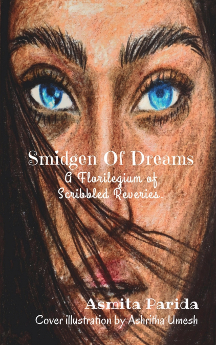 SMIDGEN OF DREAMS