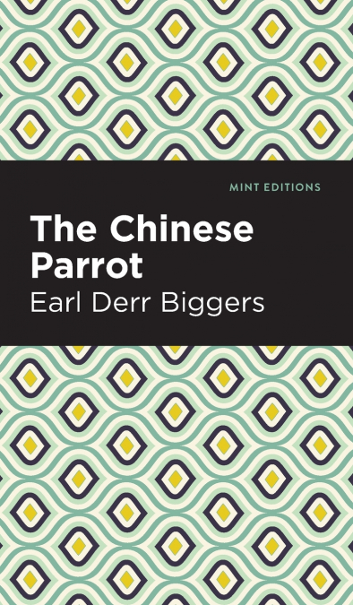 THE CHINESE PARROT