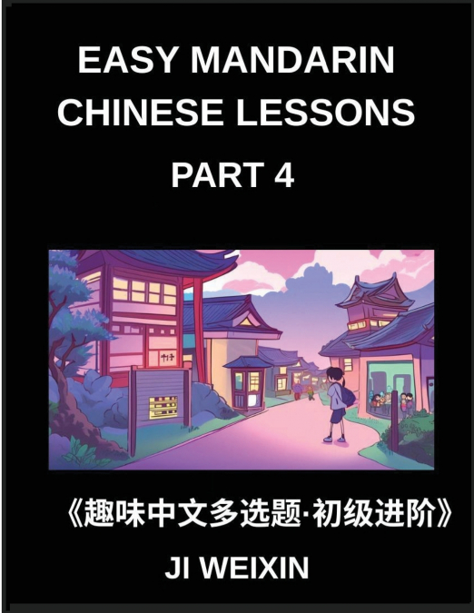EASY MANDARIN CHINESE LESSONS (PART 4)- ENGAGING MULTIPLE-CH