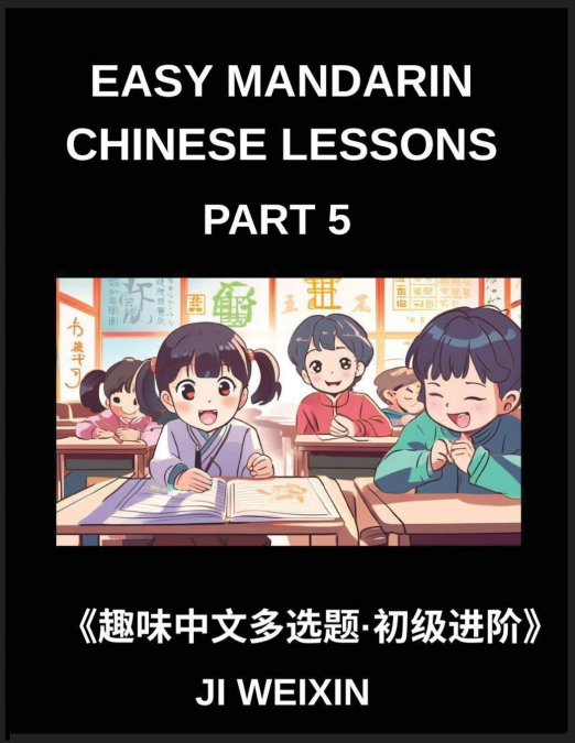 EASY MANDARIN CHINESE LESSONS (PART 5)- INTERACTIVE MULTIPLE