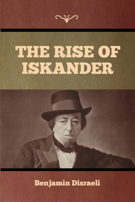 THE RISE OF ISKANDER
