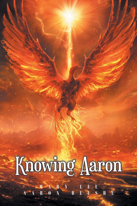 KNOWING AARON