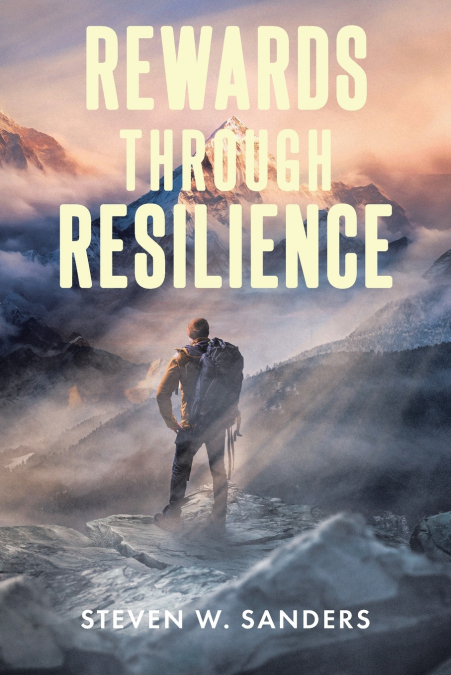 REWARDS THROUGH RESILIENCE